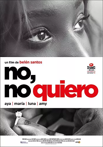Pelicula No no quiero, documental, director Belén Santos
