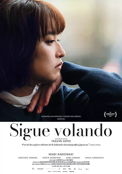 Pelicula Sigue volando, drama, director Takuya Kato