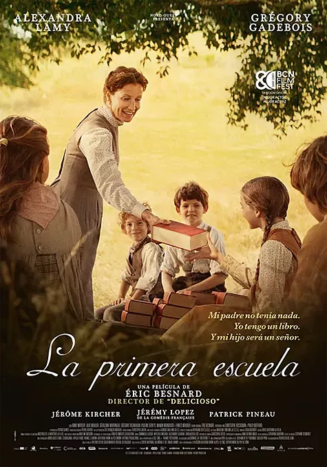 Carátula de la película La primera escuela Pelicula La primera escuela, drama historico, director Éric Besnard