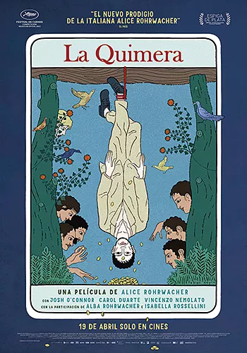 Caràtula de la pel.lícula La quimera Pelicula La quimera, drama, director Alice Rohrwacher