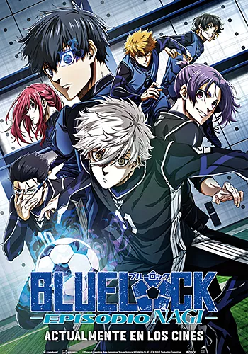 Blue Lock. La pelcula: Episodio Nagi