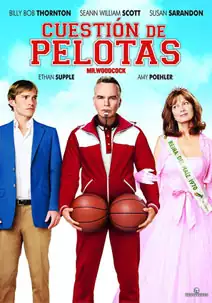Cuestin de pelotas (Mr. Woodcock)