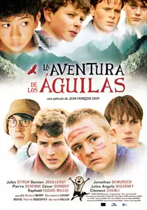 Pelicula La aventura de los guilas, drama, director Jean-Franois Davy