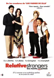 Pelicula Relative strangers. Una familia casi perfecta, comedia, director Greg Glienna