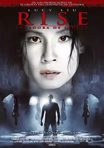 Rise. Cazadora de sangre