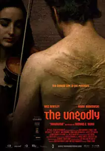Pelicula Inhumano The ungodly, thriller, director Thomas Dunn