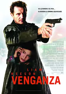Pelicula Venganza, accion, director Pierre Morel