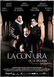 Pelicula La conjura de El Escorial, historico, director Antonio del Real