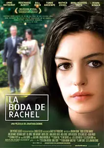 Pelicula La boda de Rachel, drama, director Jonathan Demme