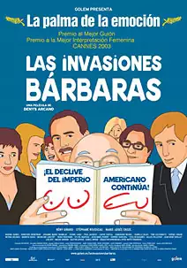Pelicula Las invasiones bárbaras, drama, director Denys Arcand
