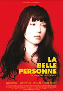 Pelicula La belle personne, drama, director Christophe Honor