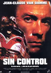Pelicula Sin control, accion, director Bob Misiorowski