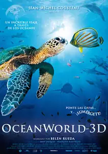 Pelicula Oceanworld 3D, documental, director Jean-Jacques Mantello