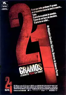 Pelicula 21 gramos, drama, director Alejandro González Iñárritu