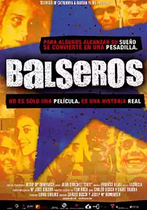 Pelicula Balseros, documental, director Carlos Bosch