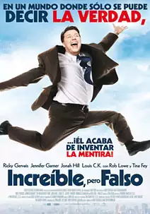 Pelicula Increble pero falso, comedia, director Ricky Gervais y Matthew Robinson
