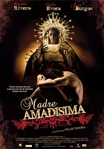 Pelicula Madre amadsima, documental drama, director Pilar Tvora