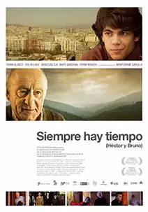 Siempre hay tiempo (Hctor y Bruno)