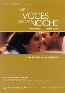 Pelicula Las voces de la noche, drama, director Salvador García Ruiz