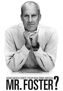 �Cu�nto pesa su edificio, sr. Foster?