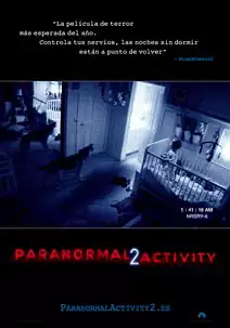 Pelicula Paranormal activity 2, terror, director Tod Williams