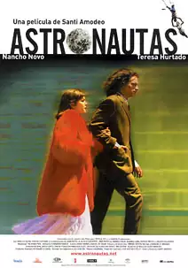 Pelicula Astronautas, drama, director Santi Amodeo
