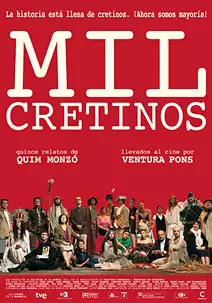 Mil cretinos