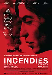 Pelicula Incendies, drama, director Denis Villeneuve