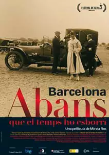 Barcelona, antes que el tiempo lo borre