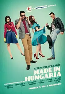 Pelicula Made in Hungra, musical, director Gergely Fony