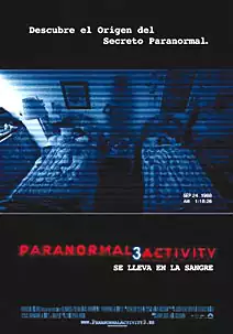 Pelicula Paranormal activity 3, terror, director Henry Joost y Ariel Schulman