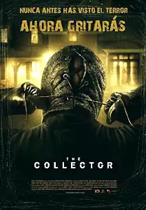 Pelicula The collector, terror, director Marcus Dunstan