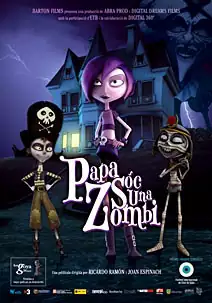 Pelicula Papa sc una zombi CAT, animacion, director Joan Espinach y Ricardo Ramn