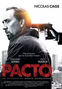 Pelicula El pacto, thriller, director Roger Donaldson