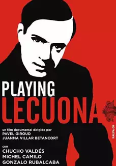 Pelicula Playing Lecuona, musical, director Pavel Giroud i Juanma Villar Betancort