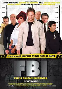 Pelicula FBI frikis buscan incordiar, comedia, director Javier Cárdenas