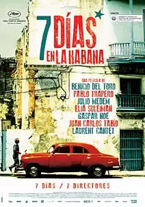 Pelicula 7 días en La Habana, drama, director Juan Carlos Tabío y Julio Medem ...