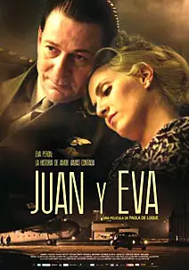 Pelicula Juan y Eva, biografia, director Paula de Luque