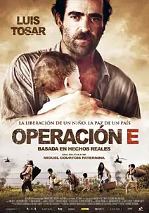 Pelicula Operación E, drama, director Miguel Courtois
