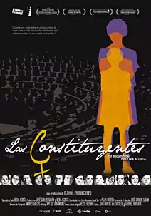 Pelicula Las constituyentes, documental, director Oliva Acosta