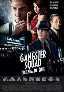 Pelicula Gangster Squad Brigada de élite, criminal drama, director Ruben Fleischer