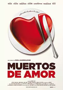 Pelicula Muertos de amor, comedia, director Mikel Aguirresarobe