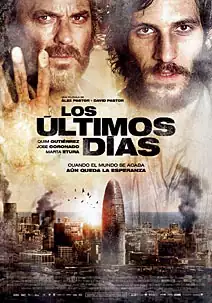 Pelicula Los últimos días, thriller, director Àlex Pastor y David Pastor