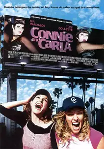 Pelicula Connie and Carla, comedia, director Connie and Carla