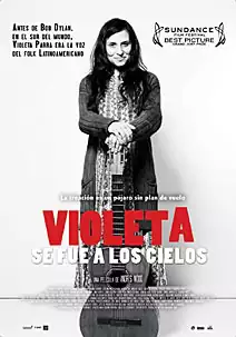 Pelicula Violeta se fue a los cielos, biografia, director Andrés Wood