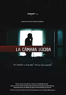 Pelicula La cámara lúcida, documental ciencia ficcio, director Carlos Cañeque