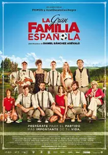 Pelicula La gran familia española, comedia drama, director Daniel Sánchez Arévalo
