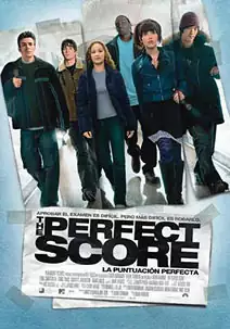 Pelicula The perfect score, comedia drama, director Brian Robbins