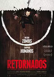 Pelicula Retornados, terror, director Manuel Carballo