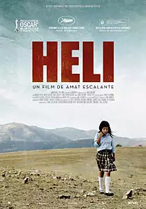 Pelicula Heli, drama, director Amat Escalante
